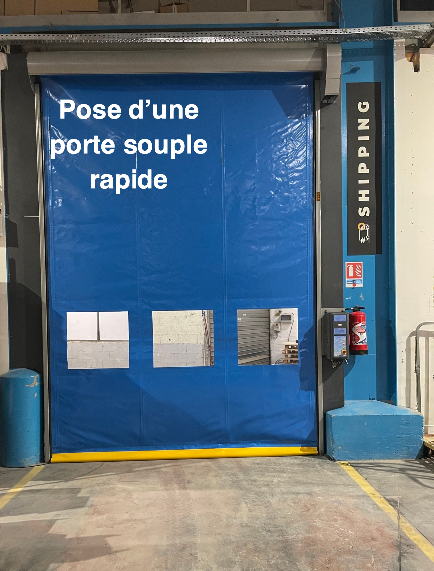 Lire la suite à propos de l’article Pose d’une porte souple rapide